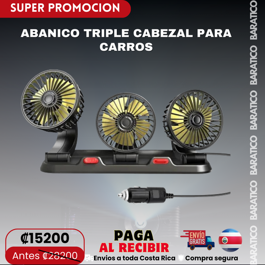 ABANICO TRIPLE CABEZAL PARA CARROS