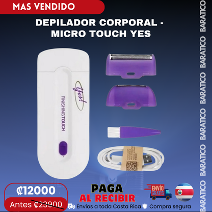 DEPILADOR CORPORAL -  MICRO TOUCH YES